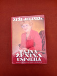 Žuži Jelinek: Tajna ženina uspjeha