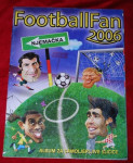 NOGOMETNI ALBUMI KARIKATURE(Football Fan 2006,Euromania 2008 ...)