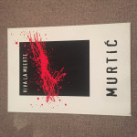 MURTIĆ, Viva la muerte