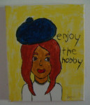umjetnička slika - "Enjoy the Hobby"
