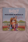 Bluey - moja mama je najbolja