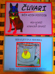 DVIJE SLIKOVNICE KRALJEVINA SREBRA/ČUVARI BIĆA KOJA POSTOJE