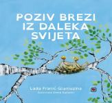 Franić Glamuzina, Lada: Poziv brezi iz daleka svijeta