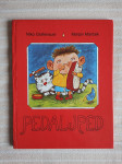 GRAFENAUER MANCEK PEDALJPED MLADINSKA KNJIGA 1983
