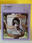 Gugan, čangrizavi golub - stara slikovnica iz 1976