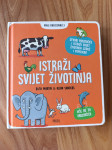 Istraži svijet životinja - Mali radoznalci