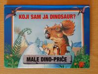 Koji sam ja dinosaur - male dino priče, pop up slikovnica za djecu