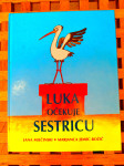Luka očekuje sestricu Jana Milčinski