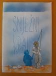Snježni kralj - Slikovnica s elementima stripa, izdanje 1986