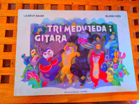 Tri medvjeda i gitara  Ljudevit Bauer, Mladen Veža