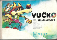 VUČKO SKAKAONICI - Ratko Zvrko, Nedeljko Dragić i Srđan Matić