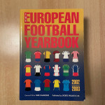 THE EUROPEAN FOOTBALL YEARBOOK 2002. 2003.