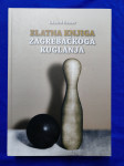 Eduard Hemar – Zlatna knjiga zagrebačkog kuglanja