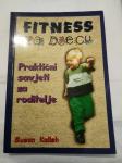 Fitness za djecu ; Susan Kalish
