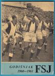 FUDBALSKI SAVEZ JUGOSLAVIJE (FSJ) GODIŠNJAK 1960-61 knjiga * nogomet