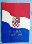 H.A.Š.K. 1903-1993. Hrvatski akademski športski klub (S26) (A3)