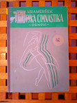 J. Krameršek: Estetska gimnastika OSNOVI  ZAGREB 1952