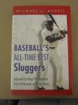 Michael J. Schell-Baseball's All-Time Best Sluggers (NOVO)