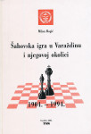 Milan Rogić - Šahovska igra u Varaždinu i njegovoj okolici