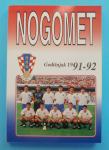 NOGOMET HNS GODIŠNJAK 1991-92 * Hrvatski nogometni godišnjak * Hajduk