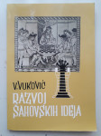 Razvoj šahovskih ideja - Vladimir Vuković