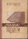 ŠAH - NENAD PETROVIĆ : ŠAHOVSKI PROBLEM , ZAGREB 1949.