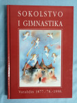 Sokolstvo i gimnastika Varaždin 1877./78. – 1998. (Z16)