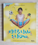 V.KURJAN MANESTAR VJEŽBAJMO ZAJEDNO