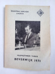Velemajstorski turnir Beverwijk 1971 RIJETKO