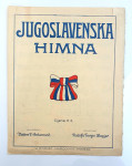 JUGOSLAVENSKA HIMNA - Antunović & Magjer, Osijek 1918