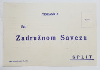 TISKANICA, ZADRUŽNOM SAVEZU SPLIT, 1918. g.