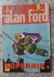 Alan Ford, Superhik