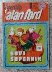 Alan Ford, Novi Superhik