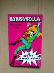 Barbarella - Les Coleres De Mange - Minutes