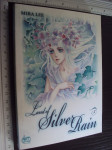 Land of silver rain - Vol . 3 - Mira Lee