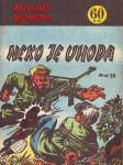 Nikad robom br. 25 Netko je uhoda