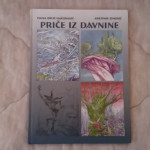 Strip album PRIČE IZ DAVNINE, IVANA BRLIĆ MAŽURANIĆ i KREŠIMIR ZIMONIĆ