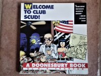 STRIP WELCOME TO CLUB SCUD! A DOONESBURY BOOK BY G.B. TRUDEAU