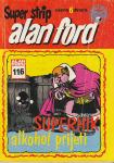 SUPER STRIP ALAN FORD 116 SUPERHIK ALKOHOL PRIJETI 1977