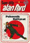 SUPER STRIP ALAN FORD 135 PUKOVNIK KATTYCAT 1978