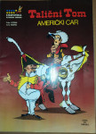 TALIČNI TOM - Američki car