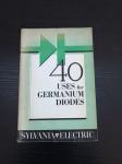 40 USES FOR GERMANIUM DIODES