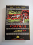 Fortran 77 s tehnikama programiranja -  Janez Divjak Zalokar, Mirko Sm