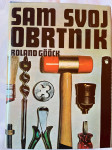 Gööck, SAM SVOJ OBRTNIK