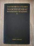 Heinrich Dubbel : Taschenbuch für den Maschinenbau I
