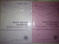 Novi izvori energije 1)Knapp: Nuklearna 2)Kulišić: Sunčana i vjetar