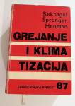 Recknagel i suradnici - Grejanje i klimatizacija #5 1987