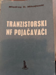 TRANZISTORSKI   NF  POJAČAVAČI
