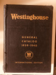 Westinghouse General Catalog 1939-1940
