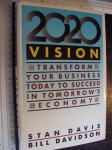 2020 vision - business , economy - Stan Davis / Bill Davidson